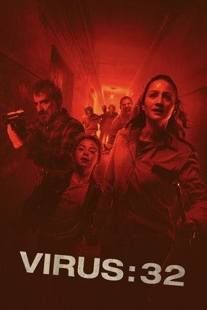Virus: 32 Online em HD