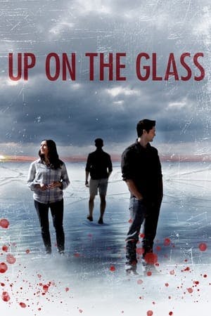 Up On The Glass Online em HD