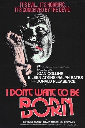 I Don’t Want to Be Born Online em HD