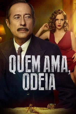 Quem Ama, Odeia Online em HD