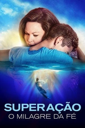 Superação: O Milagre da Fé Online em HD