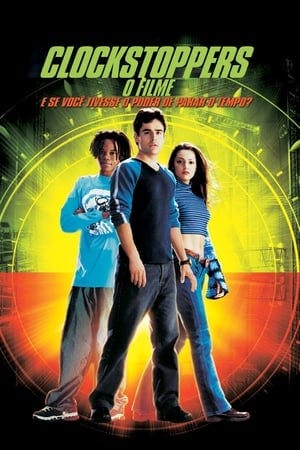 Clockstoppers – O Filme Online em HD