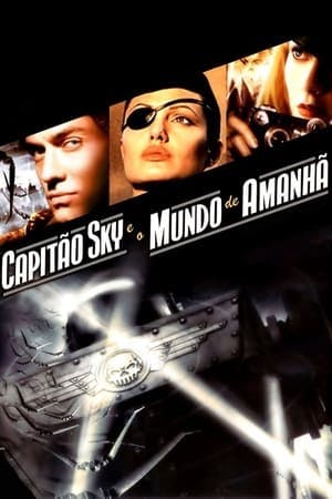 Capitão Sky e o Mundo de Amanhã Online em HD