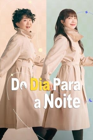 Do Dia Para a Noite Online em HD