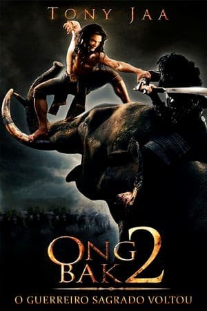 Ong-Bak 2 Online em HD