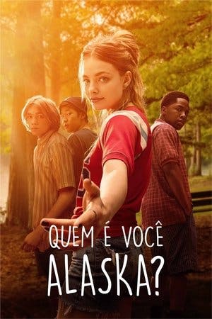 Quem é Você, Alaska? Online em HD
