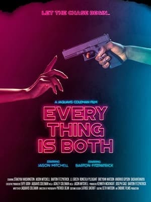 Everything Is Both Online em HD