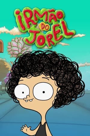 Irmão do Jorel Online em HD