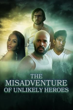 The Misadventure Of Unlikely Heroes Online em HD