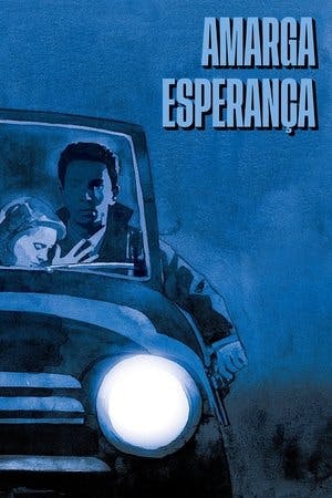 Amarga Esperança Online em HD