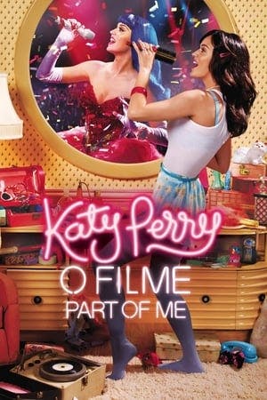 Katy Perry: Part of Me Online em HD