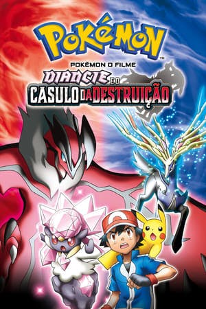 Pokémon o Filme: Diancie e o Casulo da Destruição Online em HD