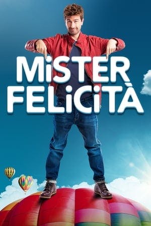 Mister Felicità Online em HD