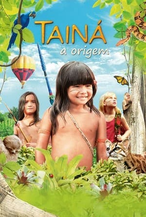 Tainá 3: A Origem Online em HD