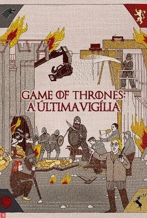 Game of Thrones: A Última Vigília Online em HD