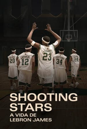 Shooting Stars: A Vida de Lebron James Online em HD