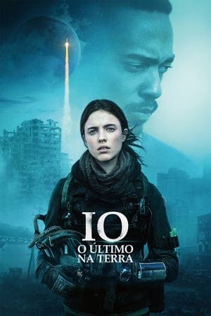 IO – O Último na Terra Online em HD