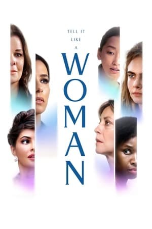 Tell It Like a Woman Online em HD