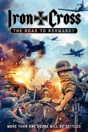 Iron Cross: The Road to Normandy Online em HD