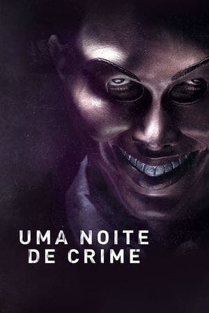 Uma Noite de Crime Online em HD