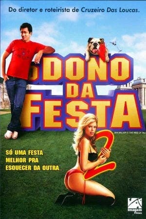 O Dono da Festa 2 Online em HD