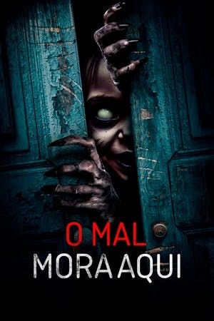 O Mal Mora Aqui Online em HD