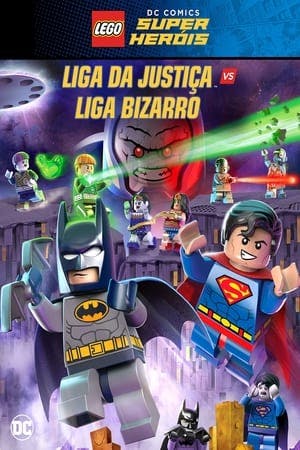 LEGO DC Comics Super Heróis: Liga da Justiça vs Liga Bizarro Online em HD