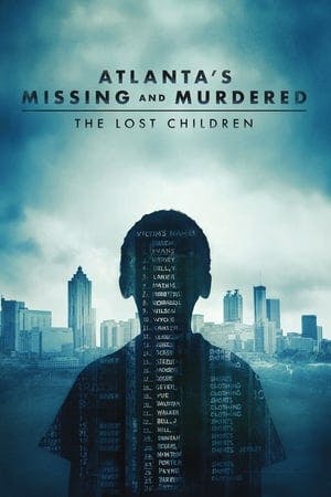 Atlanta’s Missing and Murdered: The Lost Children Online em HD