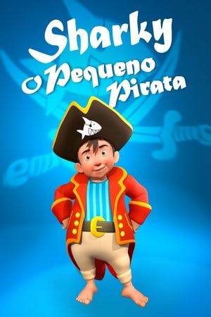 Capitão Sharky: O Pequeno Pirata Online em HD