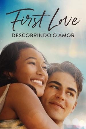 First Love: Descobrindo o Amor Online em HD