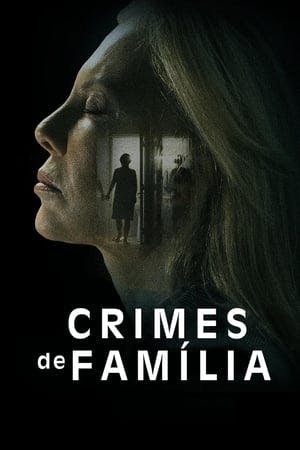 Crimes de Família Online em HD