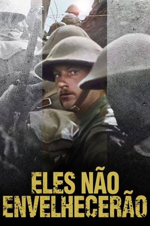 Eles Não Envelhecerão Online em HD