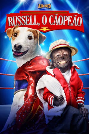 Russell, O Cãopeão Online em HD