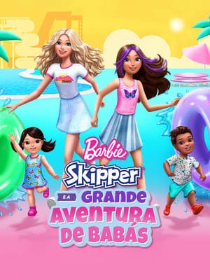 Barbie: Skipper e a Grande Aventura de Babás Online em HD