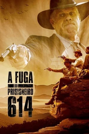 A Fuga do Prisioneiro 614 Online em HD