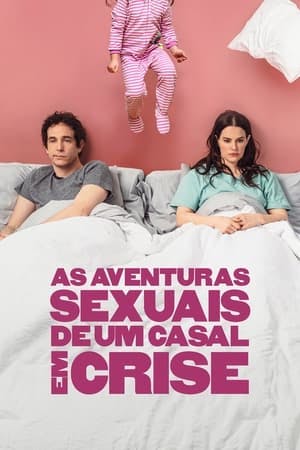 As Aventuras Sexuais de um Casal em Crise Online em HD