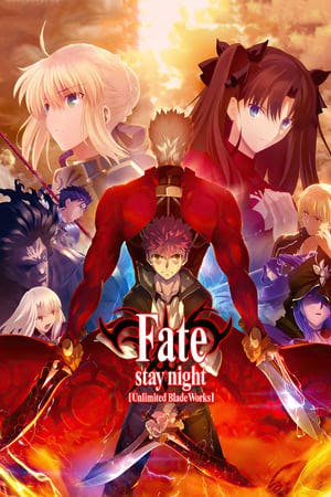 Fate/Stay Night: Unlimited Blade Works Online em HD