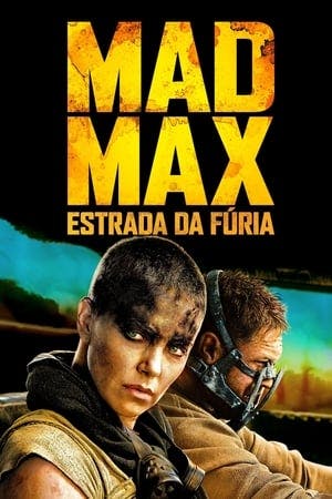 Mad Max: Estrada da Fúria Online em HD