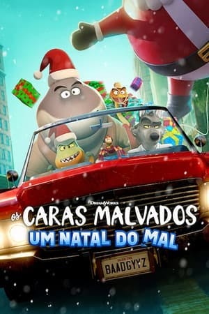 Os Caras Malvados: Um Natal do Mal Online em HD