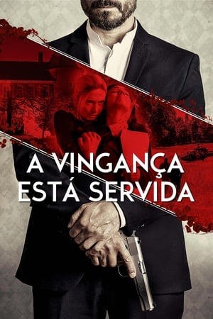 A Vingança Está Servida Online em HD
