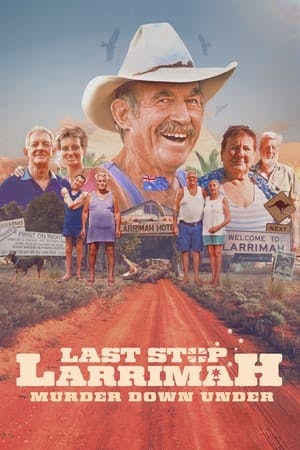 Last Stop Larrimah: Murder Down Under Online em HD