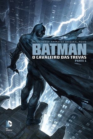 Batman: O Cavaleiro das Trevas, Parte 1 Online em HD