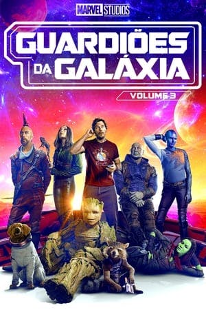 Guardiões da Galáxia – Vol. 3 Online em HD