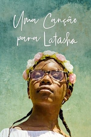 Uma Canção para Latasha Online em HD
