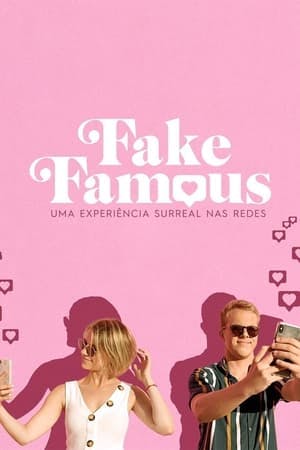 Fake Famous Online em HD