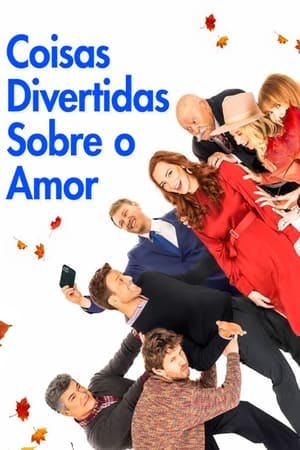 Coisas Divertidas Sobre o Amor Online em HD