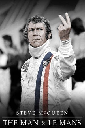 Steve McQueen: The Man & Le Mans Online em HD