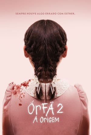 Órfã 2: A Origem Online em HD