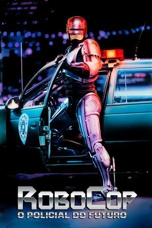 RoboCop – O Policial do Futuro Online em HD
