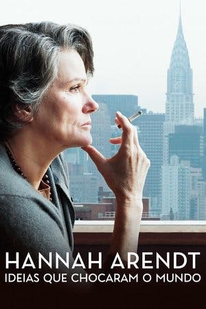 Hannah Arendt – Ideias Que Chocaram o Mundo Online em HD